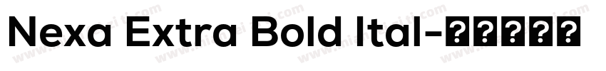 Nexa Extra Bold Ital字体转换